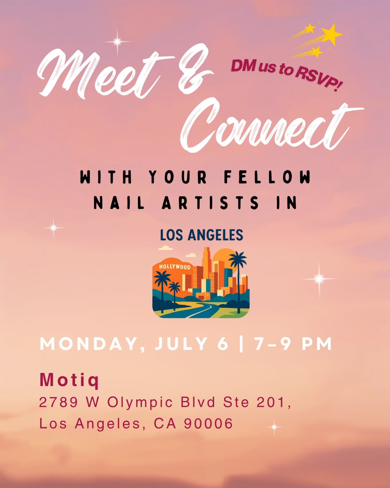 Meet and Connect flyer for Los Angeles nail artists on July 6, 2026 at Motiq